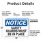Signmission Safety Guards Must Be In Place OSHA Notice Sign, Plastic, 18in W x 12in L, 2PK OS-2PACK-NS-P-1218-L-18209 - alternate 8